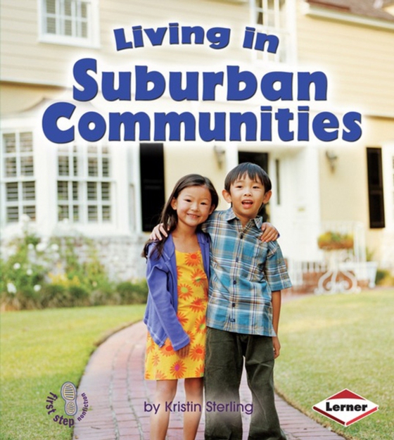 Living in Suburban Communities (e-bog) af Sterling, Kristin