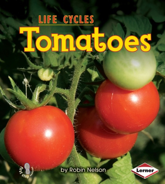 Tomatoes (e-bog) af Nelson, Robin