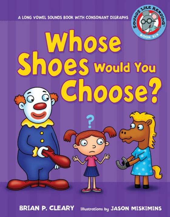 Whose Shoes Would You Choose?