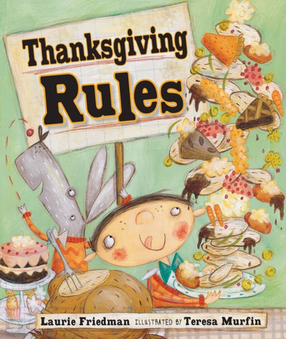 Thanksgiving Rules (e-bog) af Friedman, Laurie