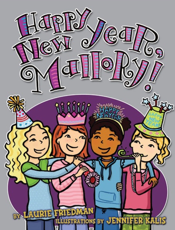 Happy New Year, Mallory! (e-bog) af Friedman, Laurie