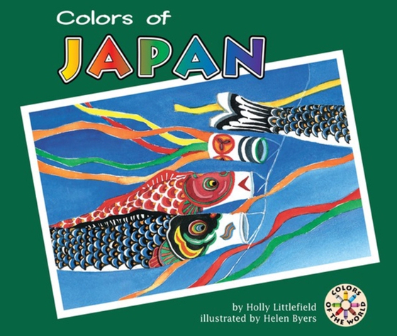 Colors of Japan (e-bog) af Littlefield, Holly