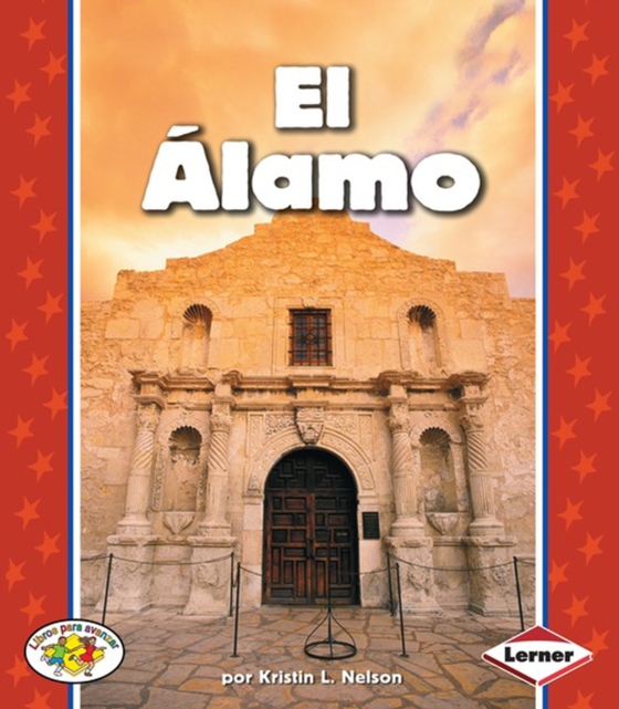 El Álamo (The Alamo)