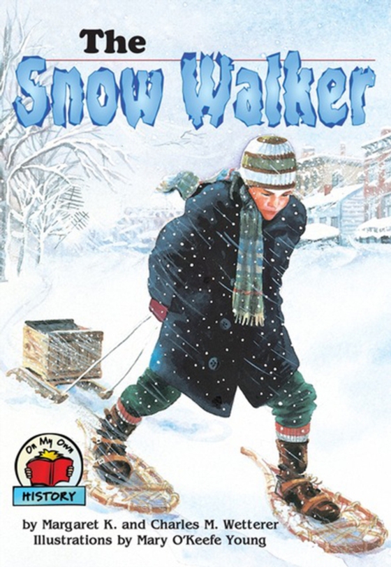 Snow Walker (e-bog) af Wetterer, Margaret K.