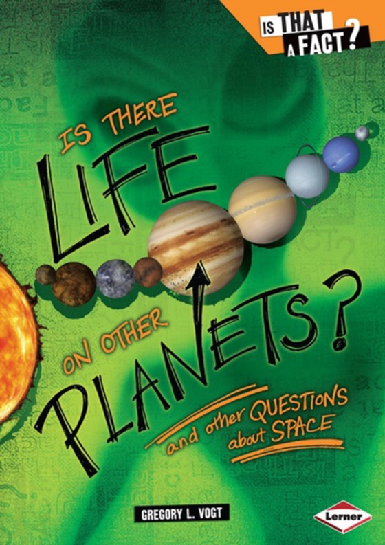 Is There Life on Other Planets? (e-bog) af Vogt, Gregory L.