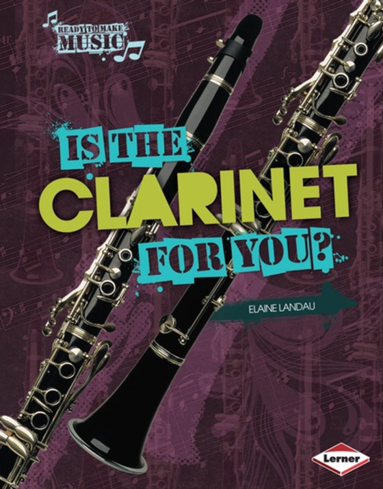 Is the Clarinet for You? (e-bog) af Landau, Elaine