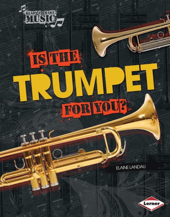 Is the Trumpet for You? (e-bog) af Landau, Elaine