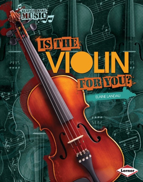 Is the Violin for You?