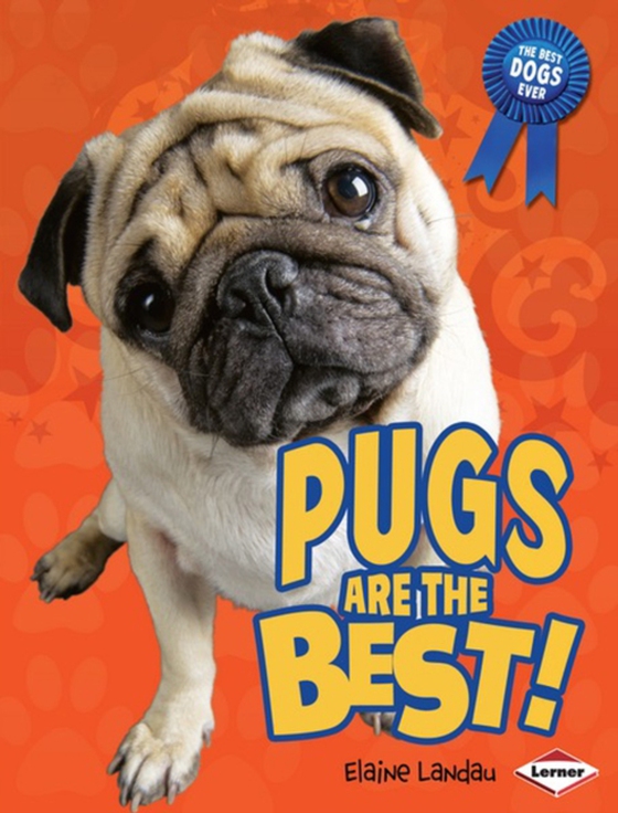 Pugs Are the Best! (e-bog) af Landau, Elaine