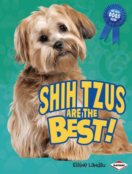 Shih Tzus Are the Best! (e-bog) af Landau, Elaine