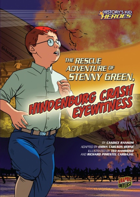 Rescue Adventure of Stenny Green, Hindenburg Crash Eyewitness (e-bog) af Ransom, Candice