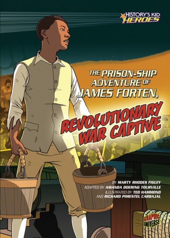 Prison-Ship Adventure of James Forten, Revolutionary War Captive (e-bog) af Figley, Marty Rhodes