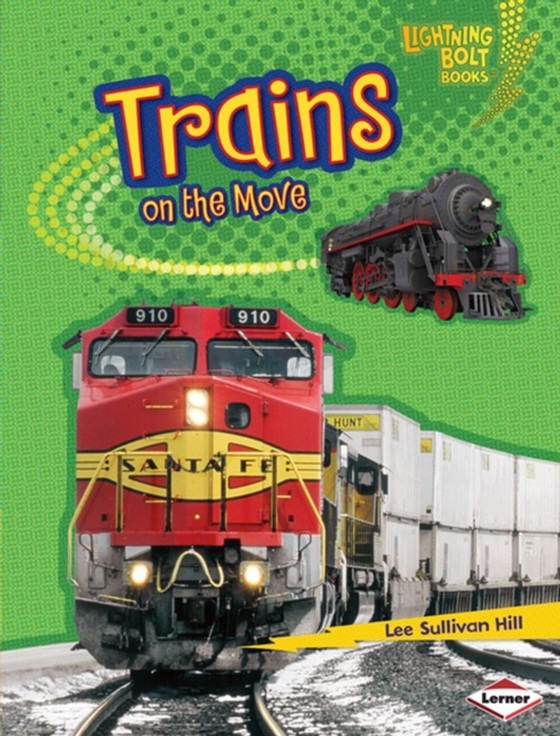Trains on the Move (e-bog) af Hill, Lee Sullivan