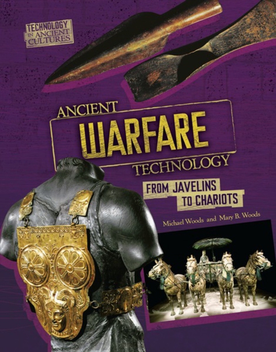 Ancient Warfare Technology