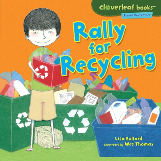 Rally for Recycling (e-bog) af Bullard, Lisa