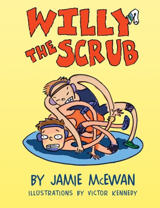 Willy the Scrub (e-bog) af McEwan, Jamie