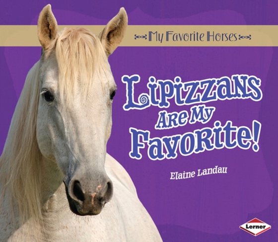 Lipizzans Are My Favorite! (e-bog) af Landau, Elaine