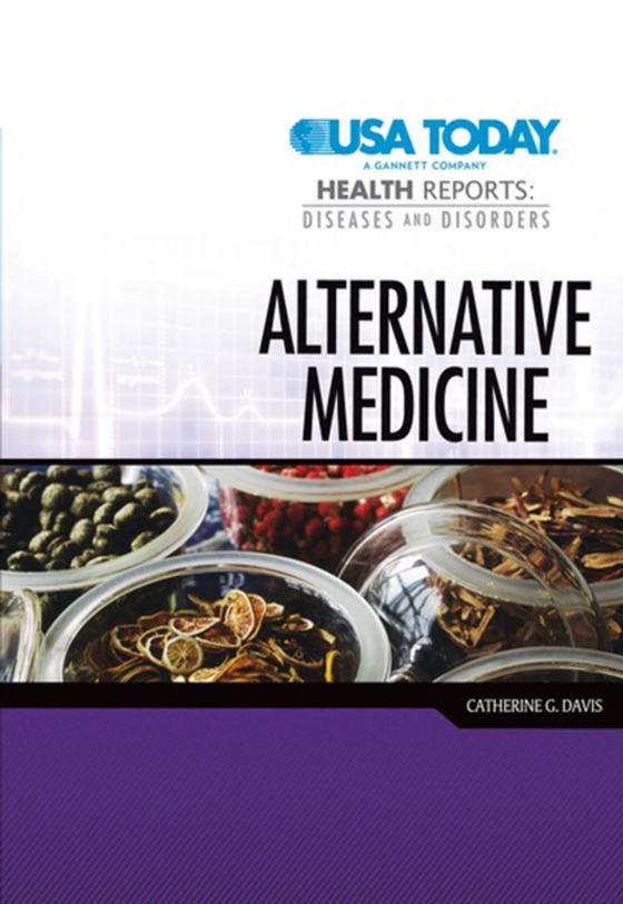 Alternative Medicine (e-bog) af Davis, Catherine G.
