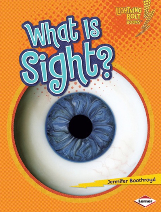 What Is Sight?