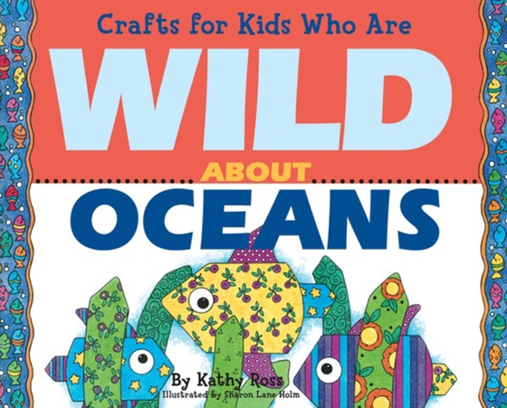 Crafts for Kids Who Are Wild About Oceans