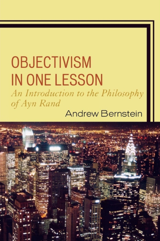 Objectivism in One Lesson (e-bog) af Bernstein, Andrew