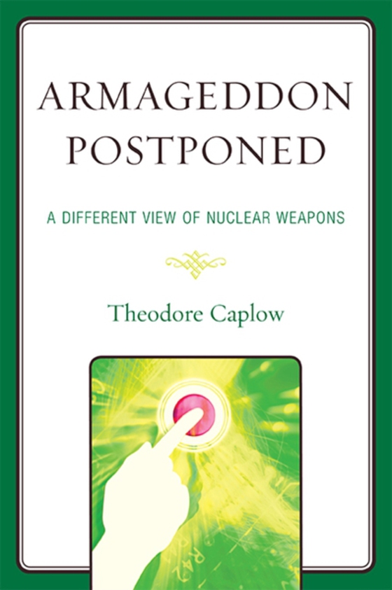 Armageddon Postponed (e-bog) af Caplow, Theodore