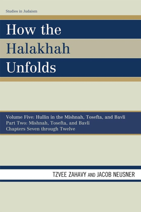 How the Halakhah Unfolds