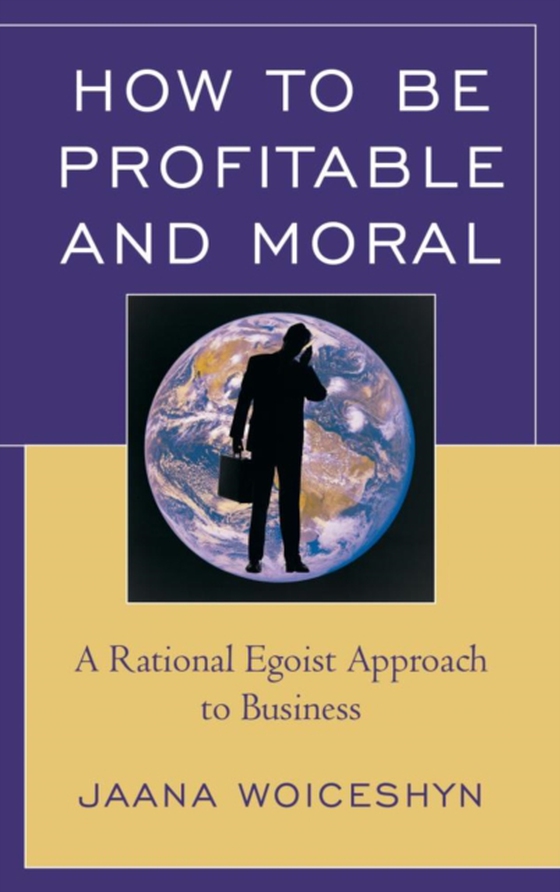 How to be Profitable and Moral