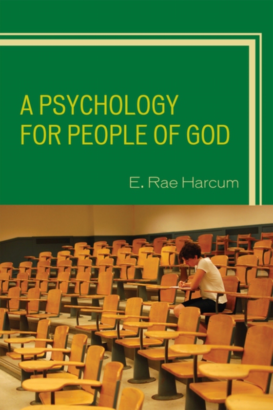 Psychology for People of God (e-bog) af Harcum, E. Rae