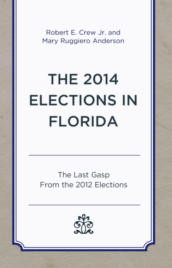 2014 Elections in Florida (e-bog) af Anderson, Mary Ruggiero
