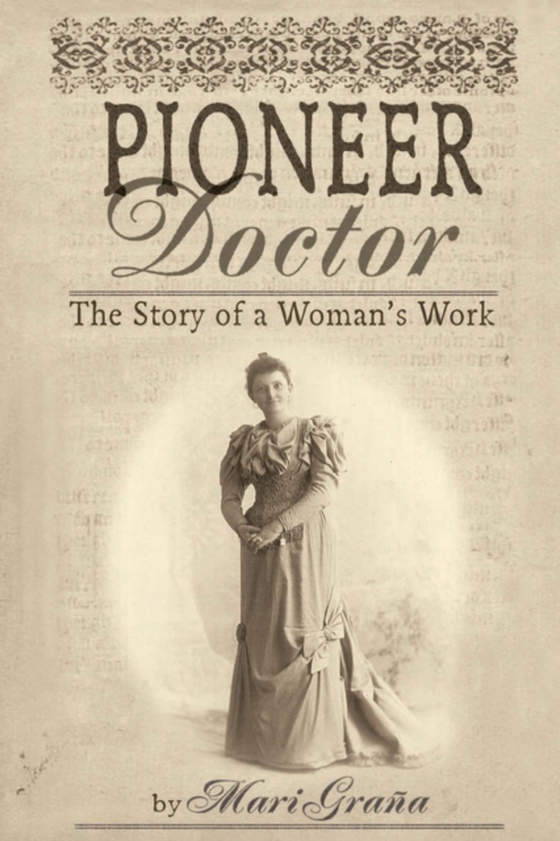 Pioneer Doctor