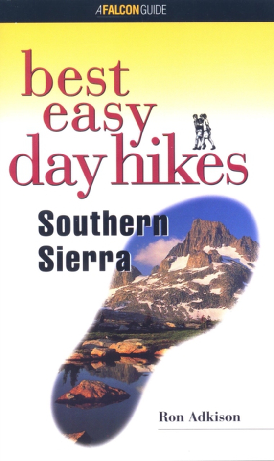 Best Easy Day Hikes Southern Sierra (e-bog) af Adkison, Ron