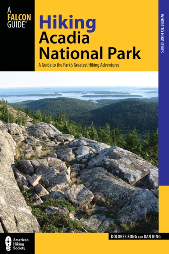 Hiking Acadia National Park (e-bog) af Ring, Dan