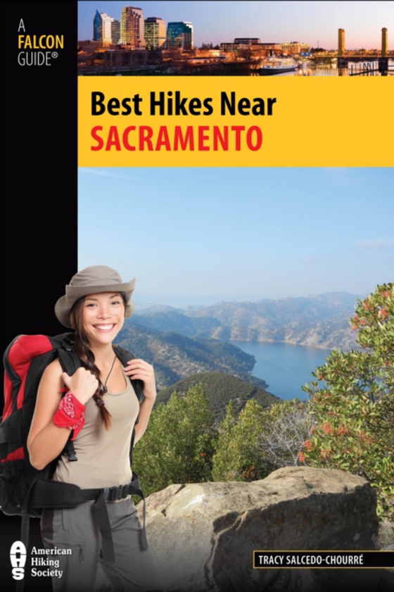 Best Hikes Near Sacramento