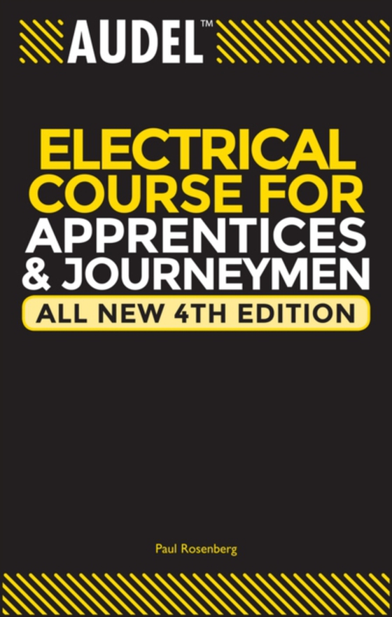 Audel Electrical Course for Apprentices and Journeymen (e-bog) af Rosenberg, Paul