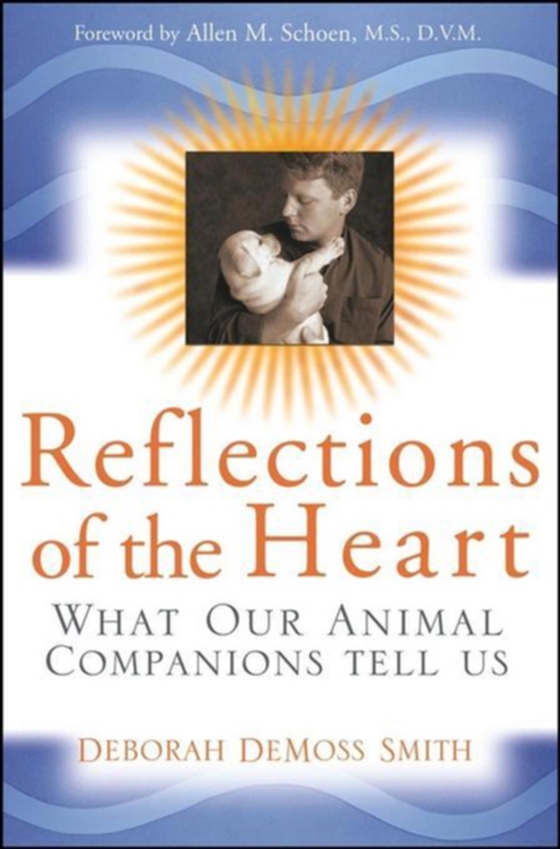 Reflections of the Heart (e-bog) af Smith, Deborah DeMoss