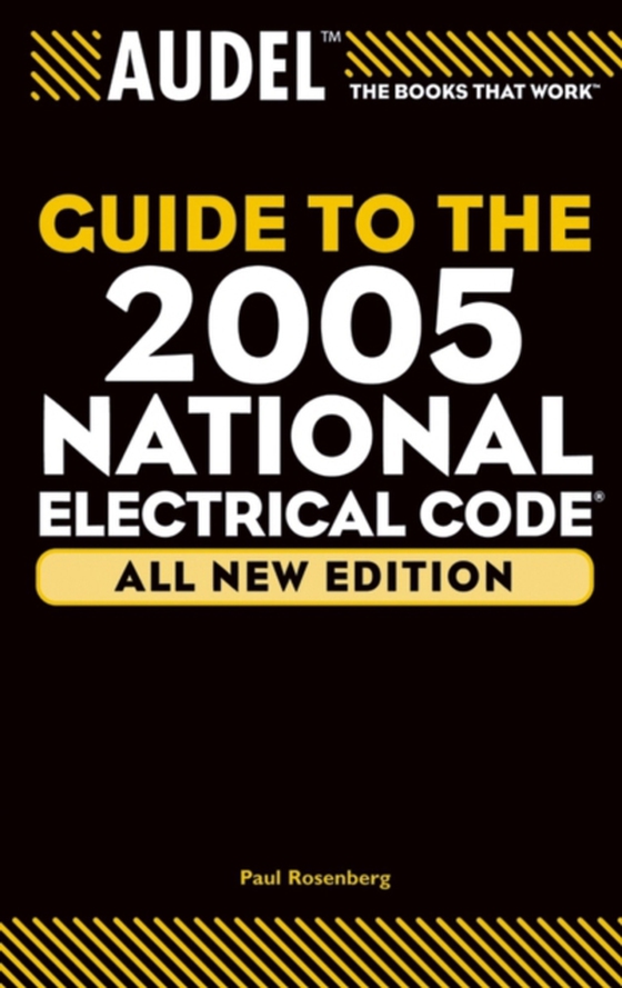 Audel Guide to the 2005 National Electrical Code (e-bog) af Rosenberg, Paul