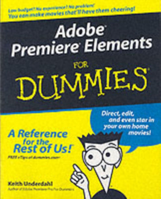 Adobe Premiere Elements For Dummies (e-bog) af Underdahl, Keith