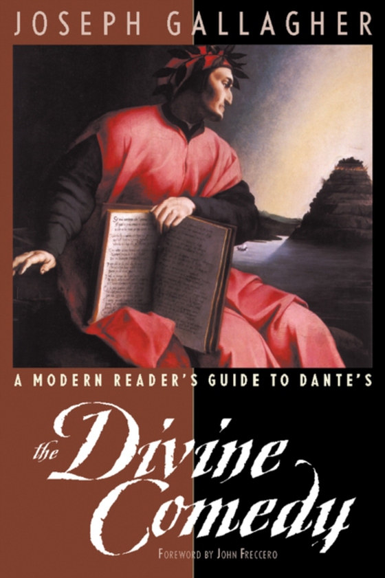 Modern Reader's Guide to Dante's The Divine Comedy (e-bog) af Gallagher, Joseph