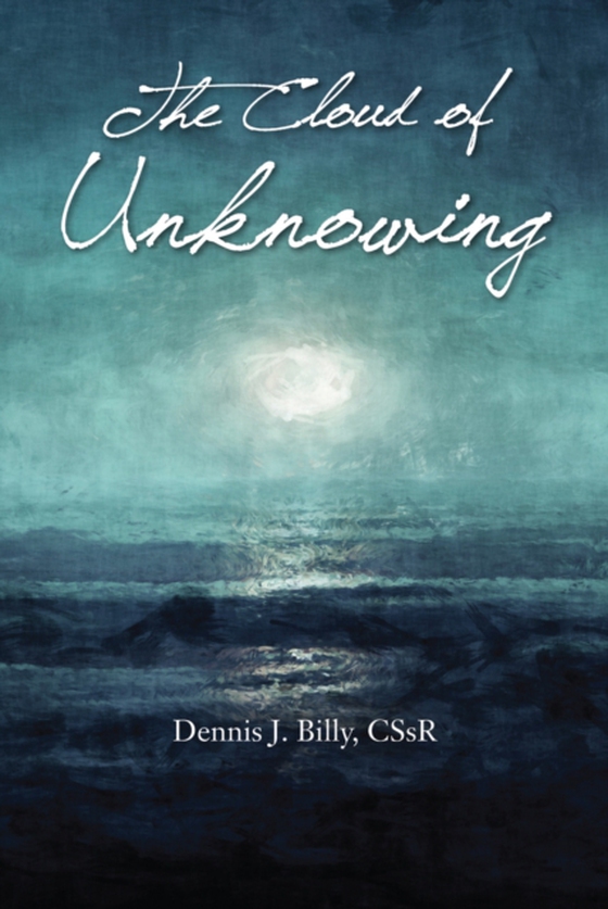 Cloud of Unknowing (e-bog) af Dennis J. Billy, CSsR