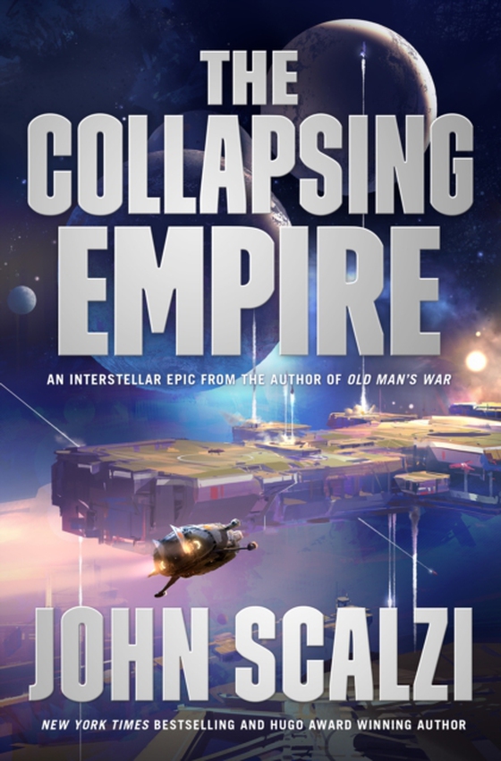 Collapsing Empire (e-bog) af Scalzi, John