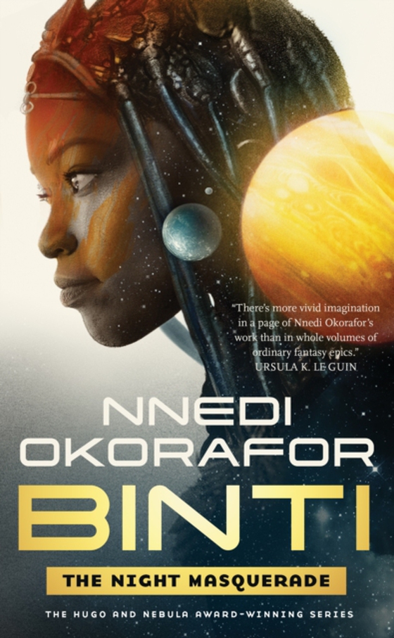 Binti: The Night Masquerade (e-bog) af Okorafor, Nnedi