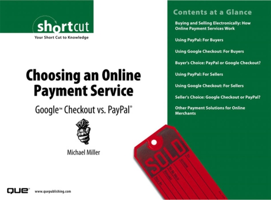 Choosing an Online Payment Service (e-bog) af Miller, Michael R.