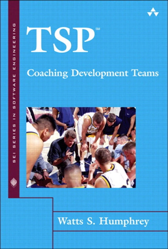 TSP(SM) Coaching Development Teams (e-bog) af Humphrey, Watts S.