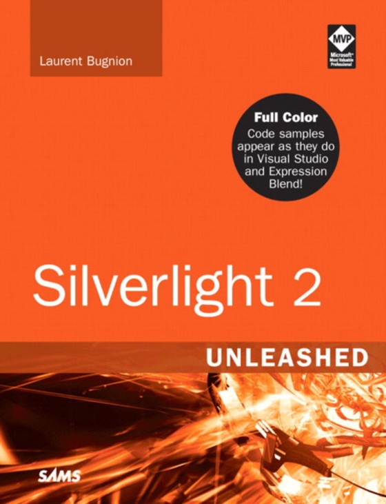 Silverlight 2 Unleashed (e-bog) af Bugnion, Laurent