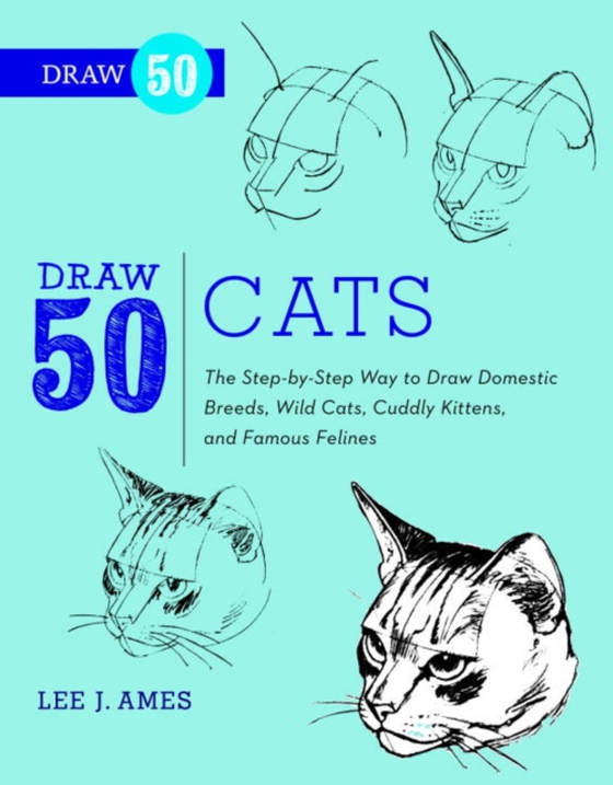 Draw 50 Cats (e-bog) af Ames, Lee J.