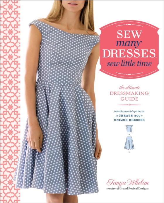 Sew Many Dresses, Sew Little Time (e-bog) af Whelan, Tanya