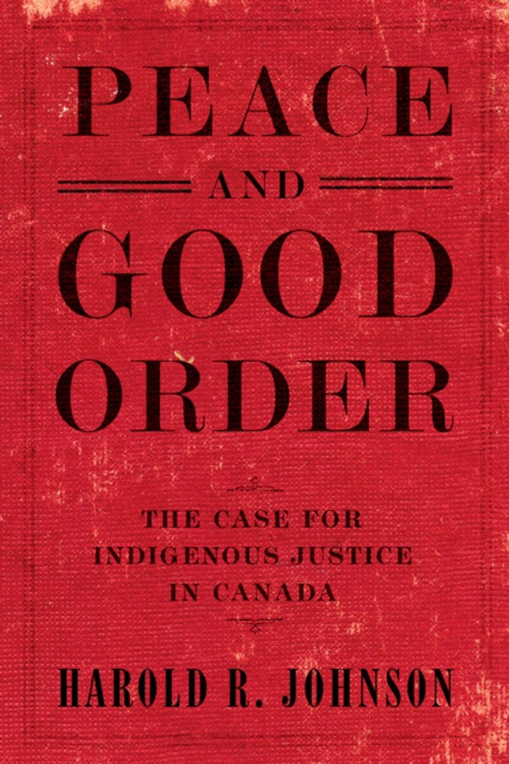 Peace and Good Order (e-bog) af Johnson, Harold R.