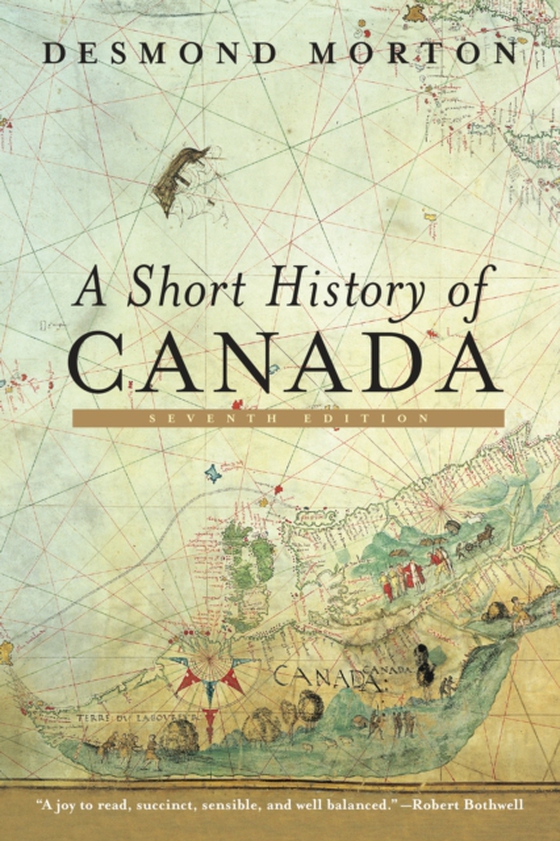 Short History of Canada (e-bog) af Morton, Desmond