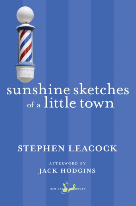 Sunshine Sketches of a Little Town (e-bog) af Leacock, Stephen